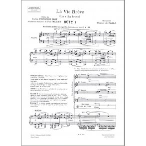 La Vie Brève - La vida breve : Drame lyrique en deux actes et quatre tableaux